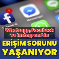 Whatsapp, Facebook ve Instagram çöktü!