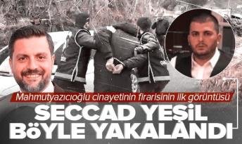 Şafak Mahmutyazıcıoğlu cinayetinde flaş gelişme! Seccad Yeşil yakalandı