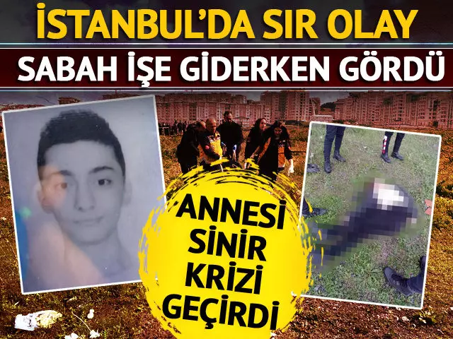 İstanbul’da sır olay! Sabah işe giderken gördü: 21 yaşındaki genç arazide…