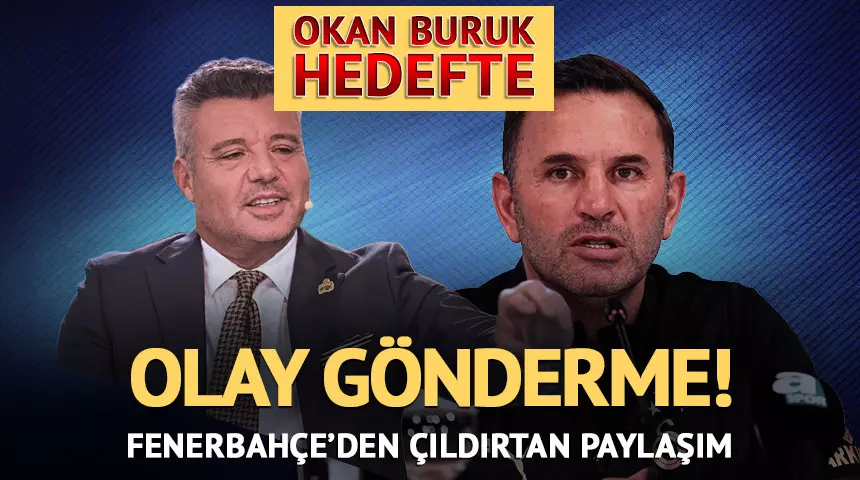 Galatasaray’ı yenen Fenerbahçe’den Okan Buruk’a göndermeler geldi!